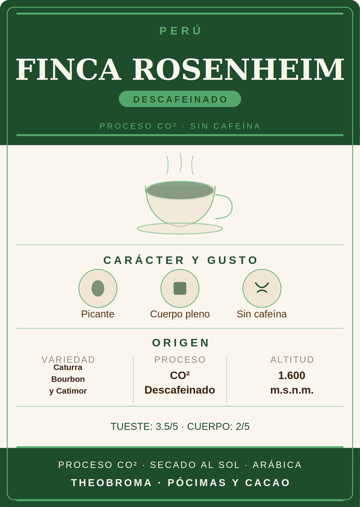 Café Descafeinado Perú Gourmet "Finca Rosenheim"